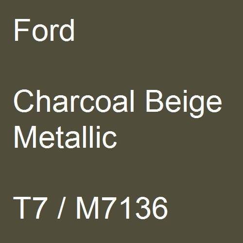 Ford, Charcoal Beige Metallic, T7 / M7136.